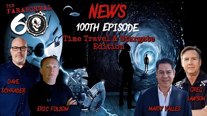 100th Episode - Time Travel & Stargate Edition