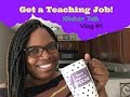 Get a Teaching Job! Kitchen Talk Vlog #1