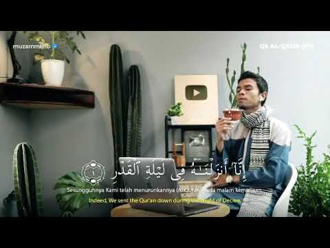 Muzammil hasballah Surah Al Qadr Maqam Ajam/Jiharkah | Adem..