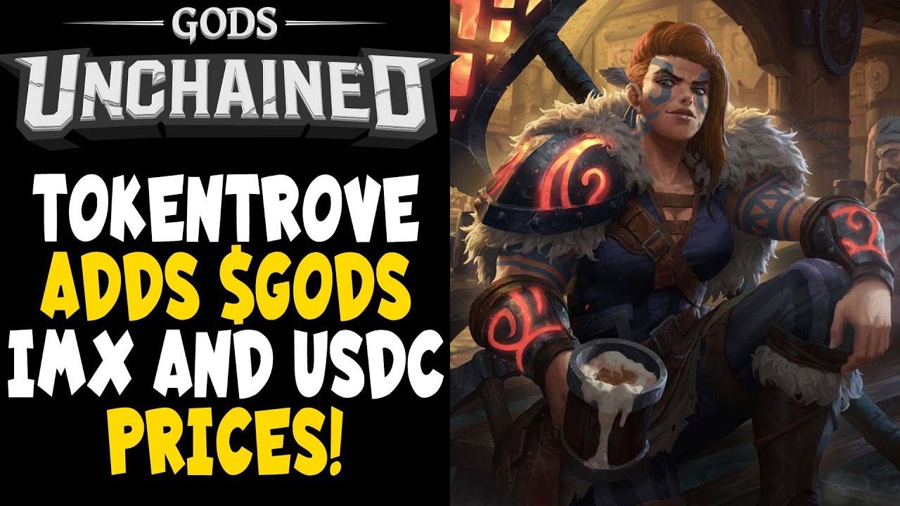 Tokentrove Adds $GODS, IMX, USDC to Gods Unchained Card Prices!