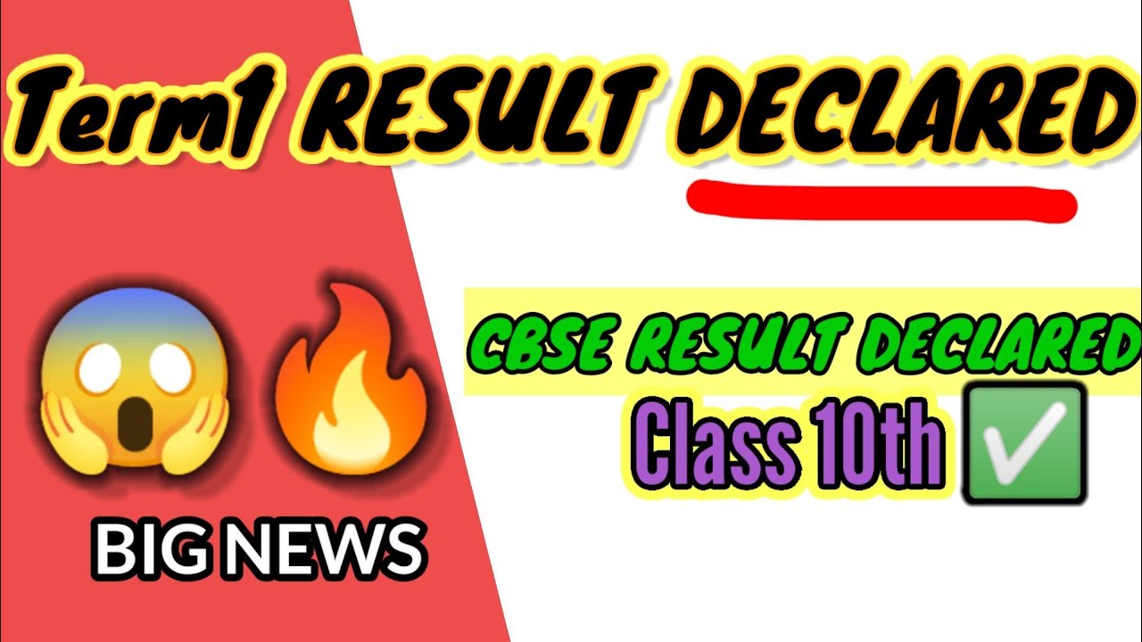 Result Declared class 10th term 1 (2021-2022)