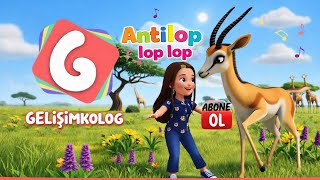 Antilop Lop Lop Çocuk Şarkısı 🦌🌿