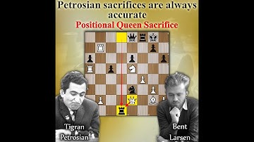 Petrosian sacrifices are always accurate | Petrosian vs Larsen 1972