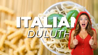 🔥 5 MUST-TRY ITALIAN RESTAURANTS 🔥 in Duluth, MINNESOTA