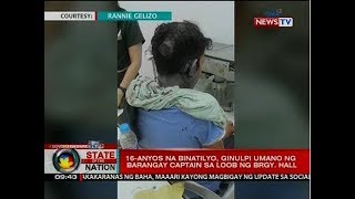 SONA: 16-anyos na binatilyo, ginulpi umano ng barangay captain sa loob ng brgy. hall