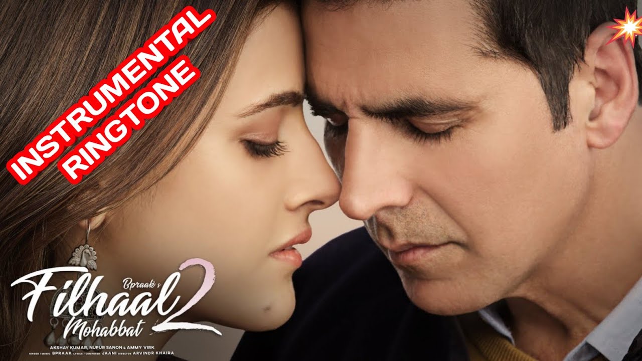 Filhaal 2 Mohabbat Ringtone | Filhaal 2 Mohabbat Instrumental |