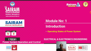 Lecture Video1_17EE81_, Module-1_Operating States of the Power System_R.Gunasekari