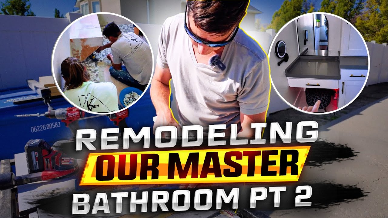 How to Remodel a Master Bathroom: A Step-by-Step Remodeling Journey Pt 2
