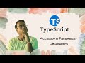 TypeScript for Beginners in Hindi #34 |Understanding Accessor and Parameter Decorators in TypeScript