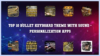 Top 10 Bullet Keyboard Theme With Sound Android Apps screenshot 3