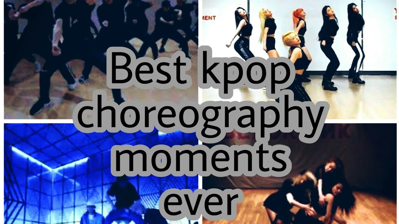 Best kpop choreography moments ever | meuilleure kpop choreographie ...