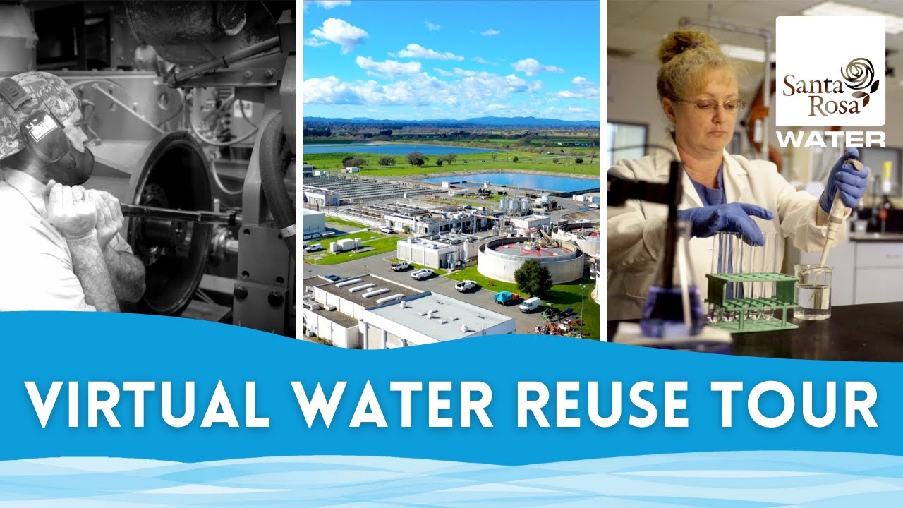 Santa Rosa Water: Virtual Water Reuse Tour - YouTube