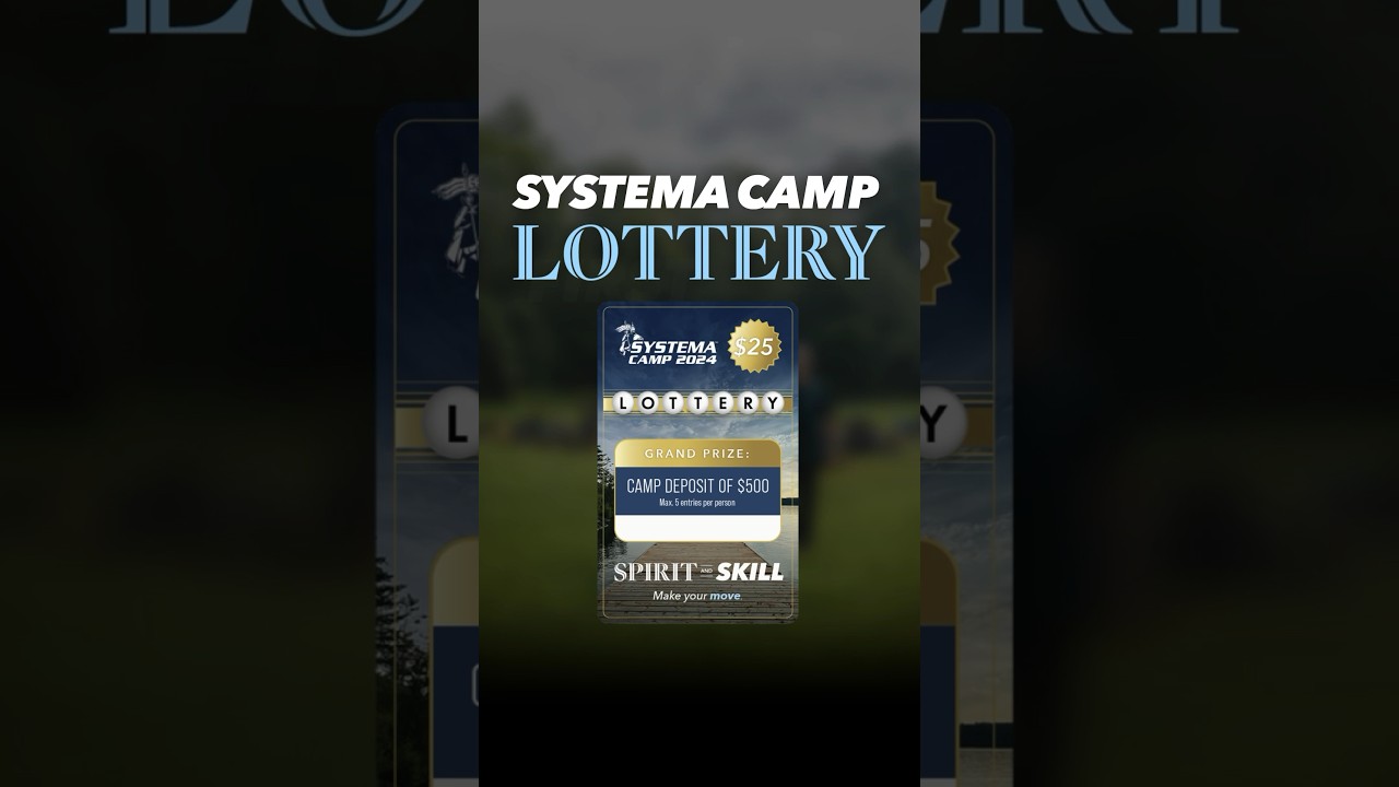 Systema Camp Lottery