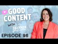 Create Memorable Content that Feels Human | Good Content ep 96