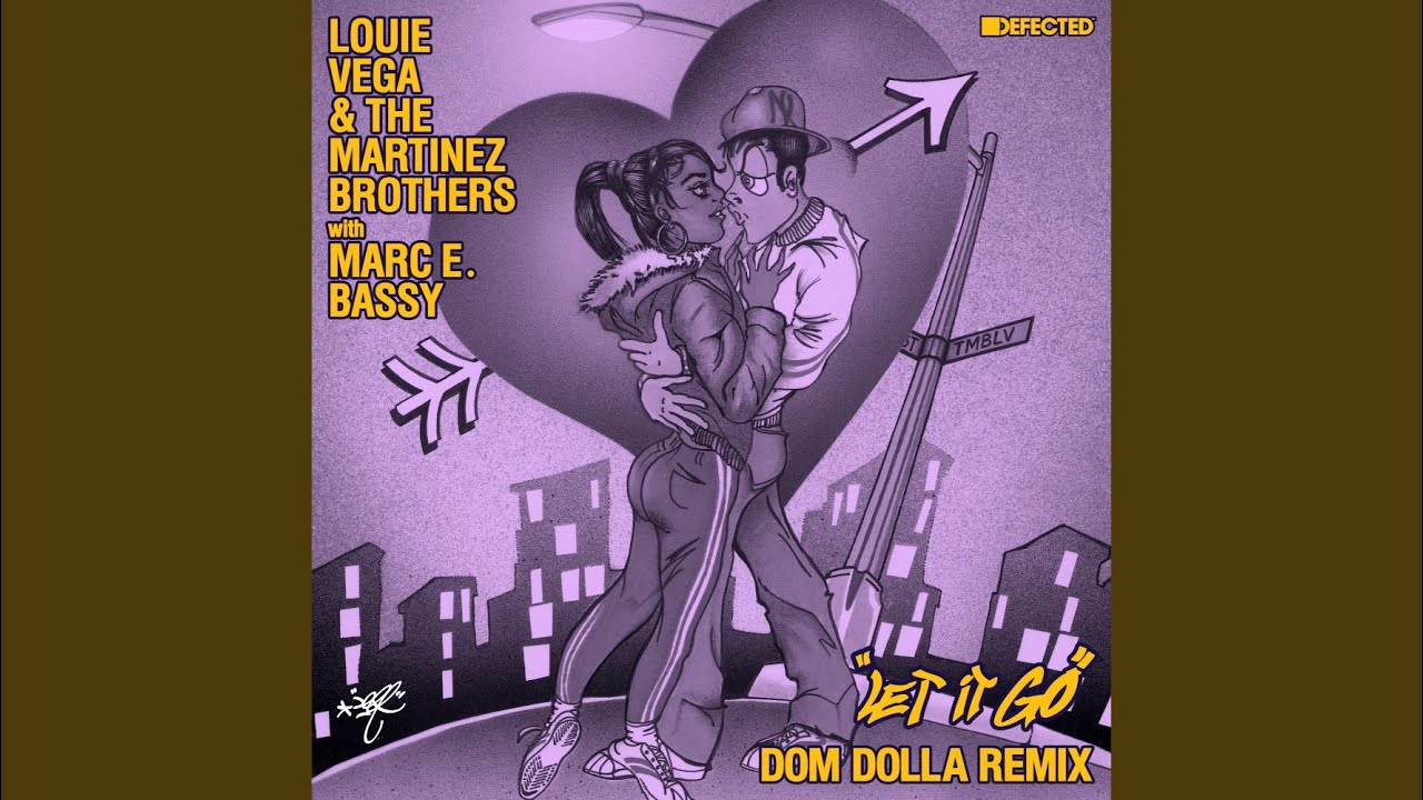 Let It Go (Dom Dolla Extended Remix)