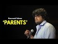 Parents  standup comedy by karunesh talwar