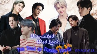 "Unwanted WedLock "...🦋⚘️ Ep.15 Forced marriage..Taekook Namjin Yoonmin FF #taekook #namjin #yoonmin Profile