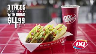 Texas Dairy Queen - 3 Tacos with Drink for $4.99  - English