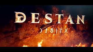 Destan 14 bölüm ilk sahne kısa