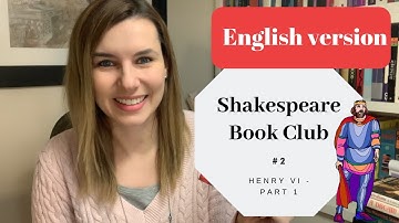 English: "HENRY VI - Part 1", Shakespeare Book Club