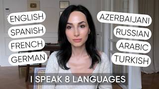 I speak 8 languages and here is how I learned them