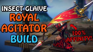 The FANTASTIC Royal Agitator Insect Glaive | 100% Crit - General Agitator Build