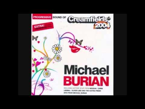 Michael Burian — Progressive Sound of Creamfields 2004 by Michael Burian