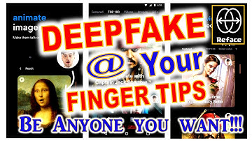 Reface App: Creating Deepfakes at your Finger tips