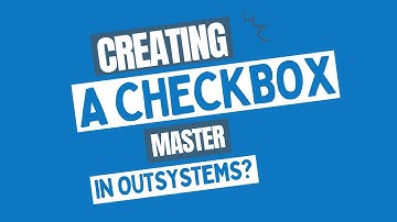 Creating a CHECKBOX MASTER in OutSystems