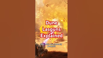 Dune Lasguns Explained #dune