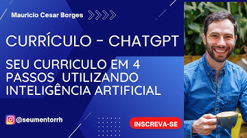 4 Passos para um currículo utilizando Inteligência artificial - ChatGPT