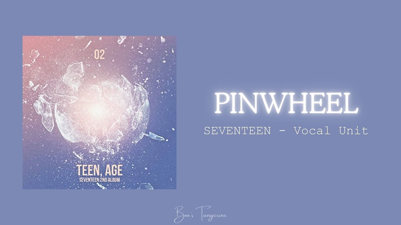 [INSTRUMENTAL] Pinwheel (바람개비) - SEVENTEEN (세븐틴) VOCAL Unit - YouTube