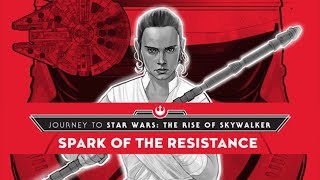 The Journey to The Rise of Skywalker Begins - Spark of the Resistance Book Review