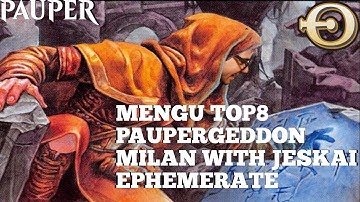 Mengu Top8s PauperGeddon with Jeskai Ephemerate! | Pauper | MTGO
