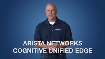 Arista Cognitive Unified Edge