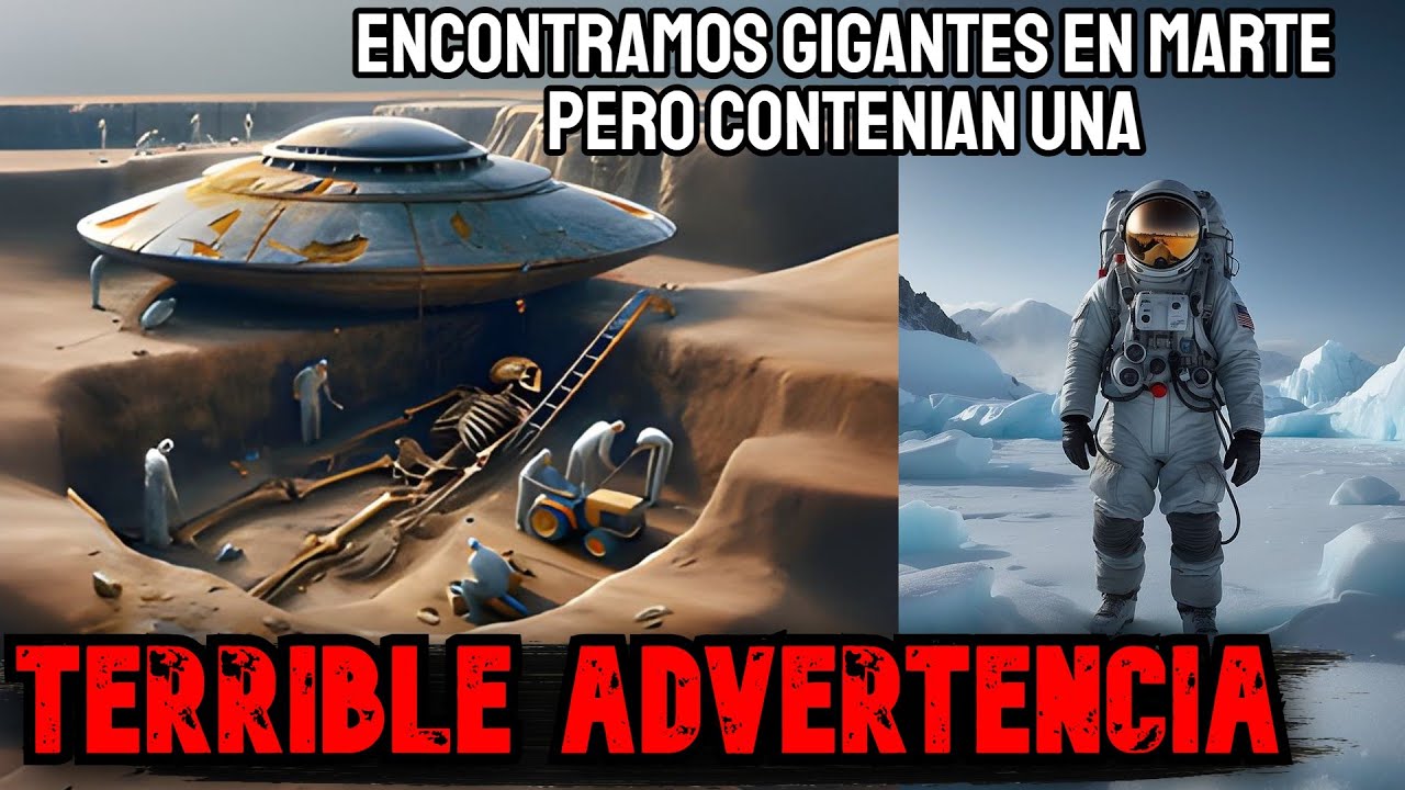 Fui Enviado Para Colonizar Marte Pero Encontramos Gigantes Ocultos Con Una Advertencia - Creepypasta