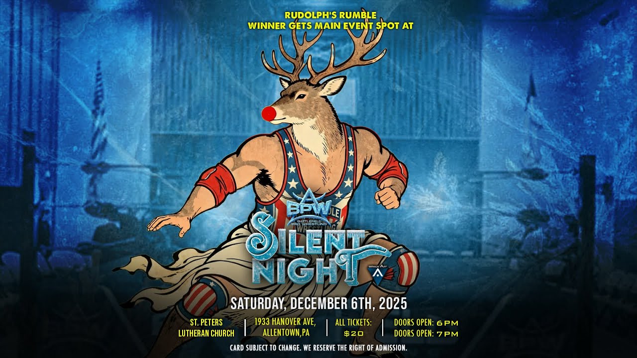[LIVE SHOW] BATTLEFIELD PRO WRESTLING Presents:  Silent Night 2025 LIVE From Allentown, PA