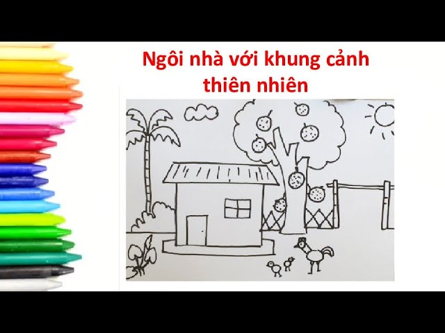 Vẽ ngôi nhà với khung cảnh thiên nhiên - YouTube