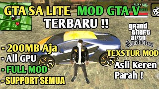 RILIS !! GTA SA LITE MOD GTA V CUMA 200MB (APK+DATA) || FULL MOD MANTAP ! screenshot 4