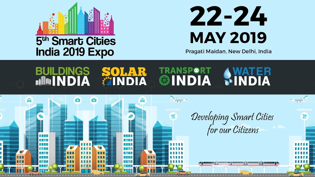5th Smart Cities India 2019 expo