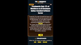 Freshworks Cuts 11% of Workforce as AI Reshapes Indian-Founded... | AI Chronicle #Shorts