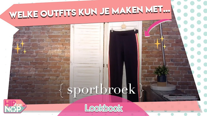 DEZE LOOKS KUN JE MAKEN MET EEN SPORTBROEK! - LOOKBOOK