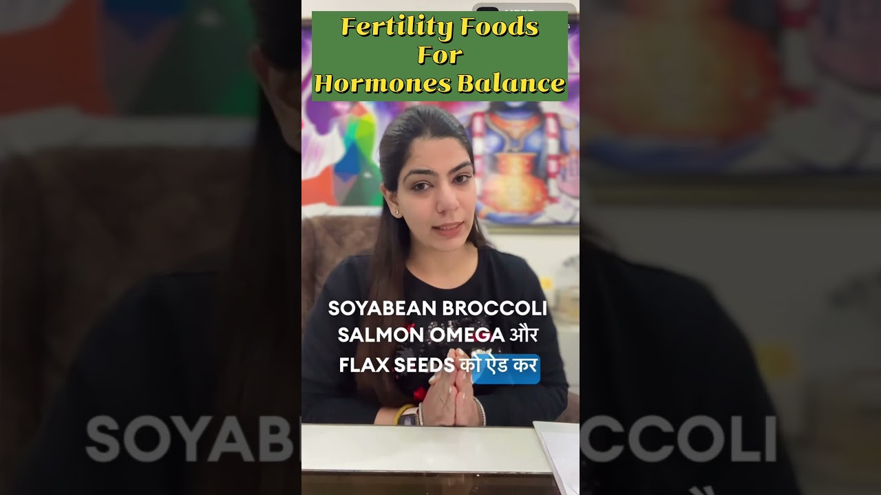 Fertility Foods for Hormones Balance 