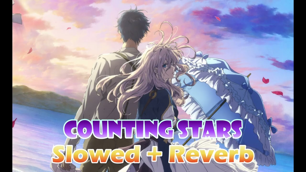 Counting Stars   Slowed + Reverb