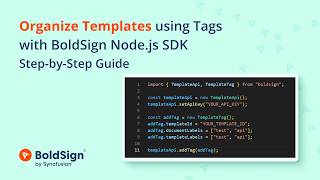 Organize Templates using Tags with BoldSign Node.js SDK (Step by Step Guide)