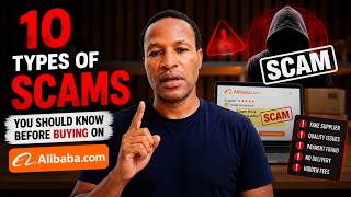 10 Alibaba Scams — Most Buyers Don't Catch #5 Until It's Too Late