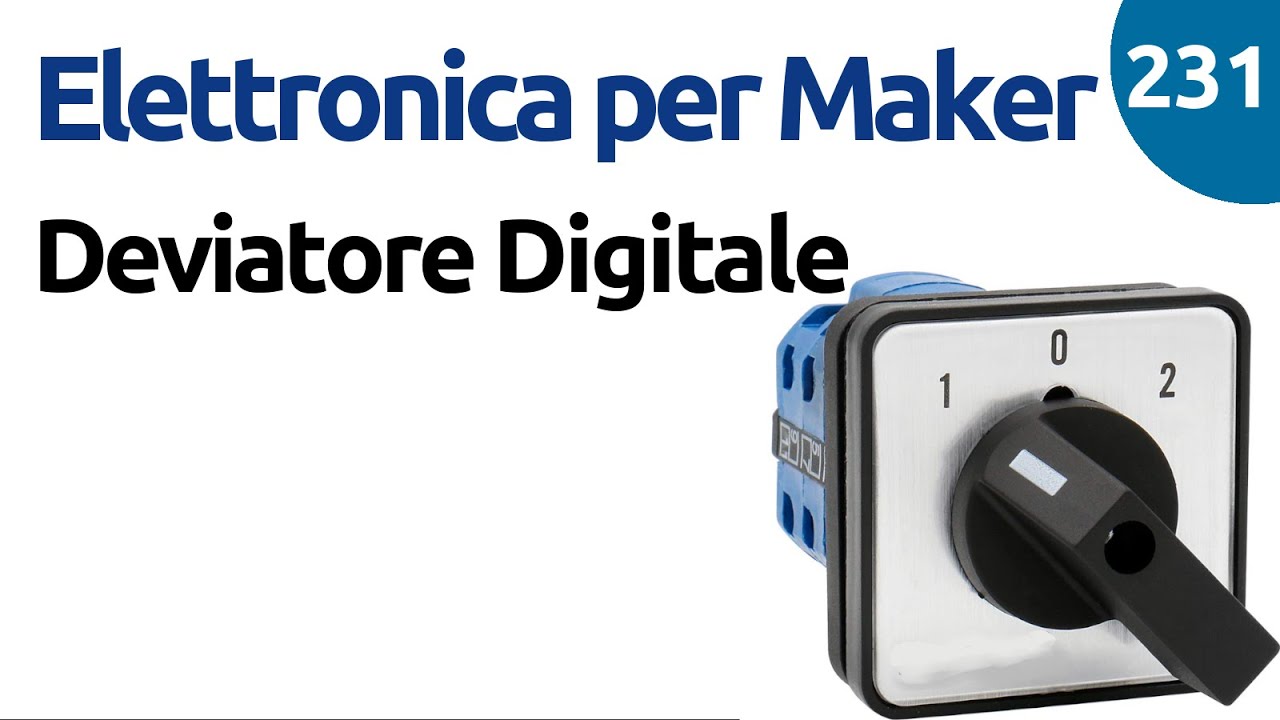 Deviatore Digitale con chip CMOS - Video 231