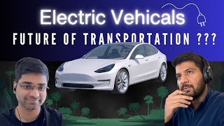 Will EVs Dominate the Roads? | Will Your Next Car Be Electric? | EP #21