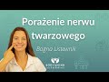 Porażenie nerwu twarzowego - ćwiczenia rehabilitacyjne- Bogna Listewnik - Body&Mind Clinic