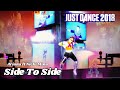 Side To Side - Ariana ft Nicki Minaj (JUST DANCE 2018) 5 Estrelas MEGA STAR